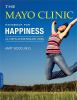 The_Mayo_Clinic_handbook_for_happiness