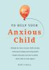 101_tips_to_help_your_anxious_child